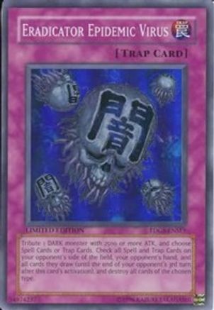 Eradicator Epidemic Virus (TDGS-ENSE1) - The Duelist Genesis Limited