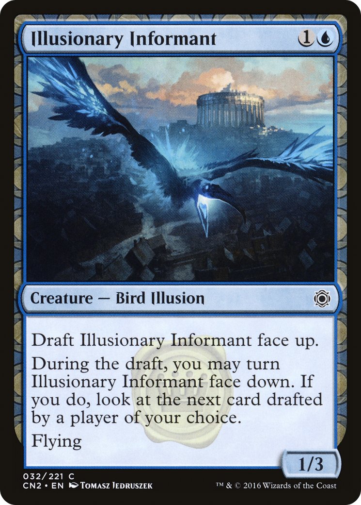 Illusionary Informant (CN2-032) - Conspiracy: Take the Crown: (draft)