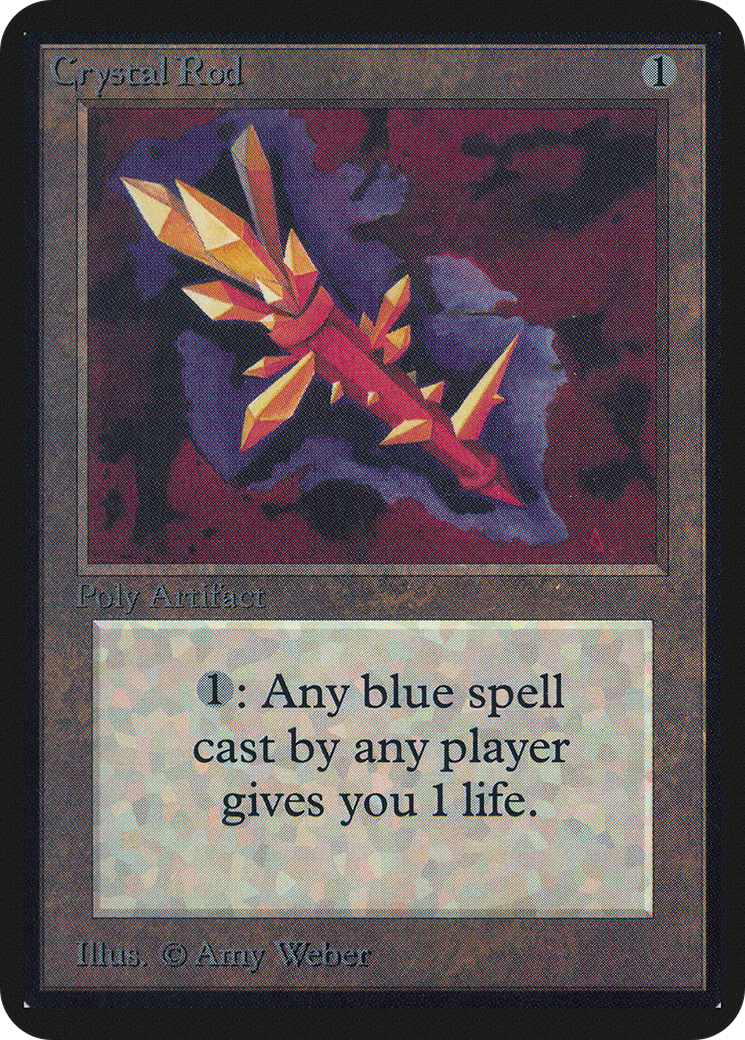 Crystal Rod (LEA-) - Limited Edition Alpha