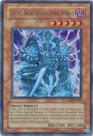 Sillva, Warlord of Dark World (DR04-EN083) - Dark Revelation Volume 4 Unlimited