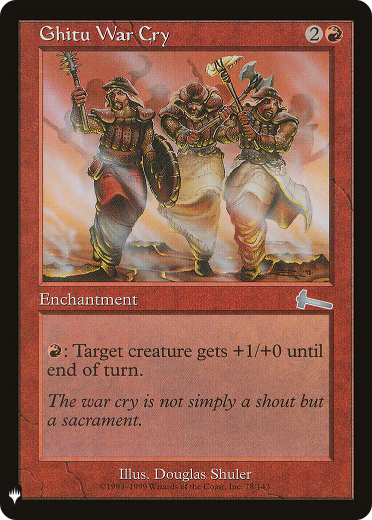Ghitu War Cry (LIST-ULG-78) - The List
