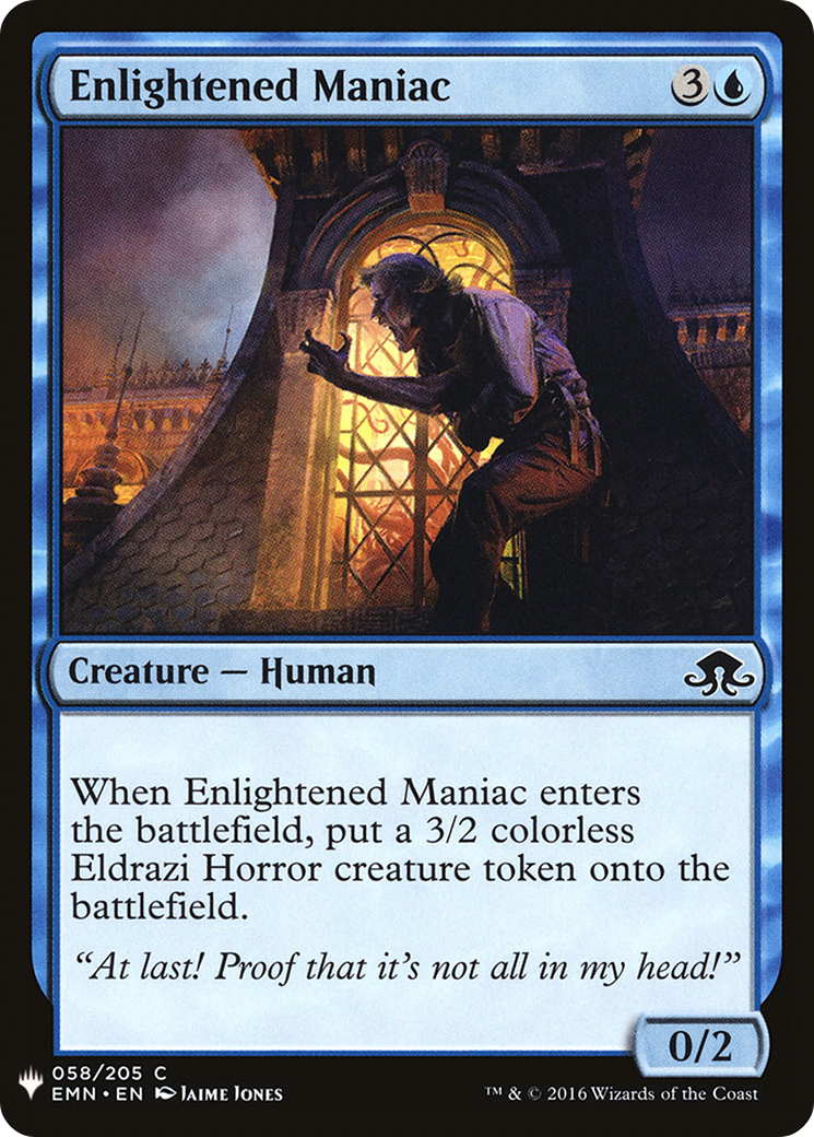 Enlightened Maniac (LIST-EMN-58) - The List