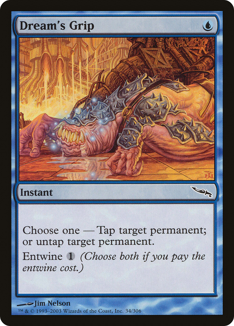 Dream's Grip (MRD-034) - Mirrodin