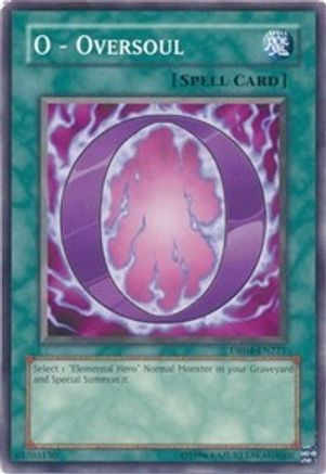 O - Oversoul (DR04-EN221) - Dark Revelation Volume 4 Unlimited