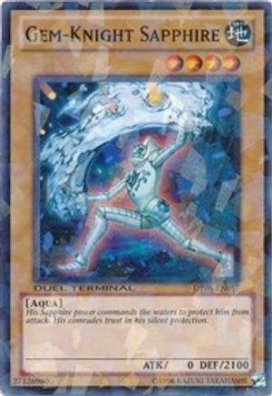 Gem-Knight Sapphire (DT05-EN017) - Duel Terminal 5 Limited