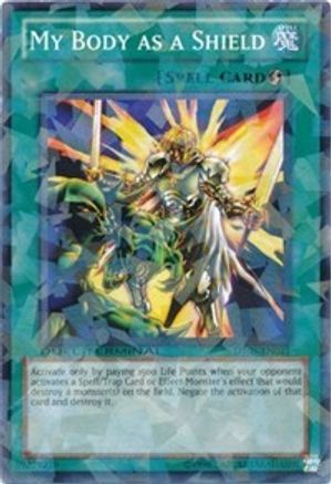 My Body as a Shield (DT05-EN041) - Duel Terminal 5 Limited