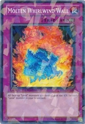 Molten Whirlwind Wall (DT05-EN050) - Duel Terminal 5 Limited