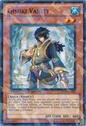 Gishki Vanity (DT05-EN065) - Duel Terminal 5 Limited