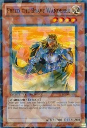 Freed the Brave Wanderer (DT06-EN006) - Duel Terminal 6 Limited