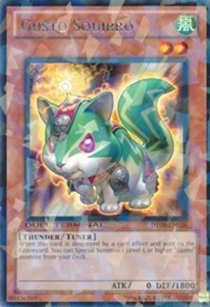 Gusto Squirro (DT06-EN026) - Duel Terminal 6 Limited