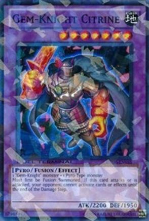 Gem-Knight Citrine (DT06-EN035) - Duel Terminal 6 Limited
