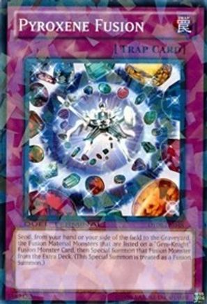Pyroxene Fusion (DT06-EN048) - Duel Terminal 6 Limited