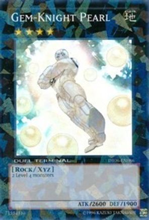 Gem-Knight Pearl (DT06-EN086) - Duel Terminal 6 Limited