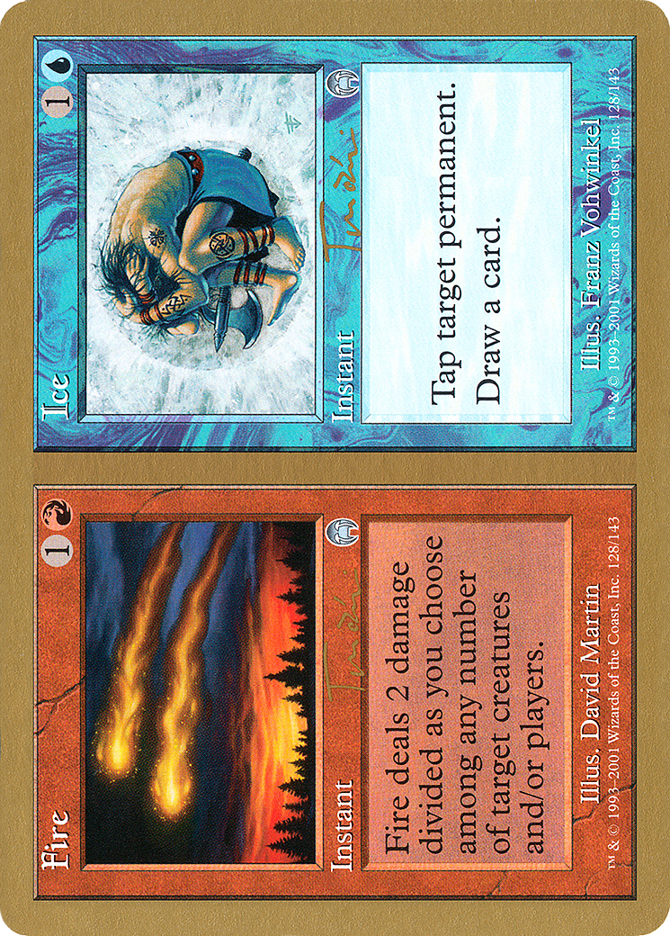 Fire // Ice - 2001 Jan Tomcani (APC) (WCD-) - World Championship Decks 2001