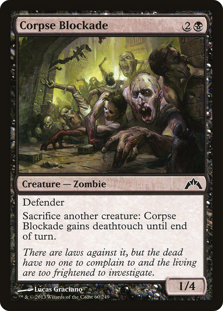 Corpse Blockade (GTC-060) - Gatecrash