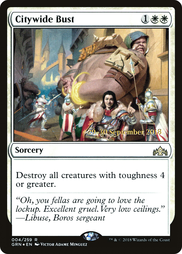 Citywide Bust (PRE-04S) - Guilds of Ravnica Promos Foil