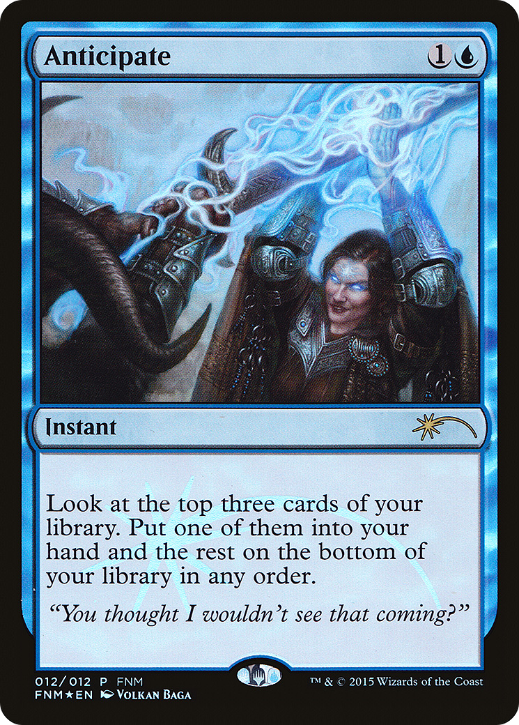 Anticipate (FNM-012) - Friday Night Magic 2015 Foil