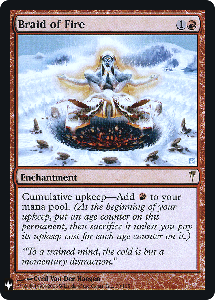 Braid of Fire (LIST-078) - The List Foil