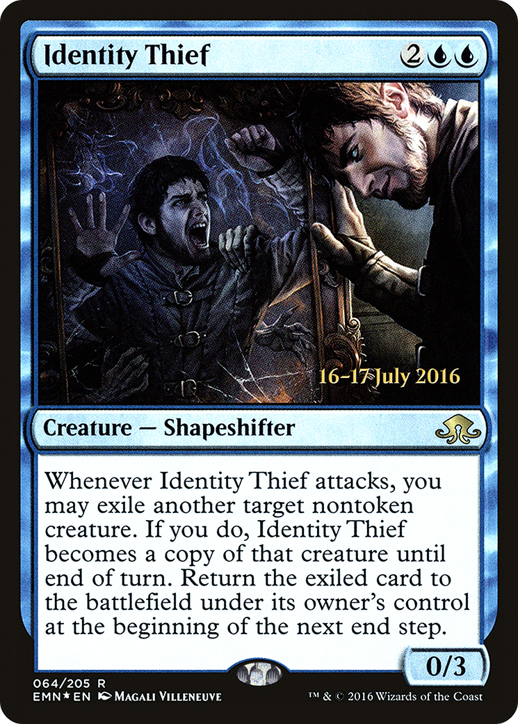 Identity Thief (PRE-064) - Eldritch Moon Promos Foil