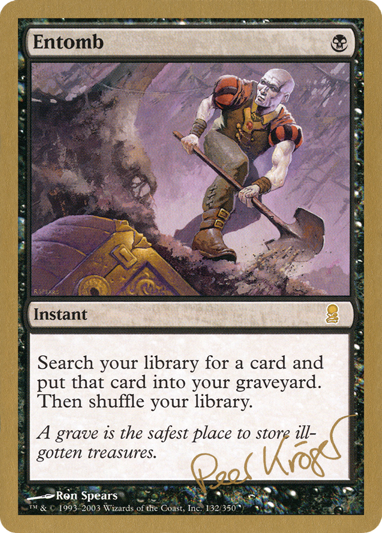 Entomb - 2003 Peer Kroger (ODY) (WCD-) - World Championship Decks 2003