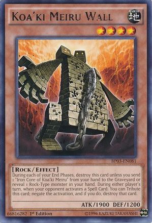 Koa'ki Meiru Wall (BP03-EN081) - Battle Pack 3: Monster League 1st Edition
