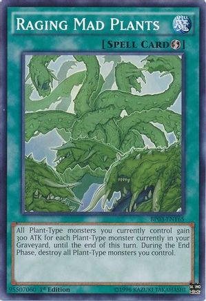 Raging Mad Plants (BP03-EN165) - Battle Pack 3: Monster League 1st Edition