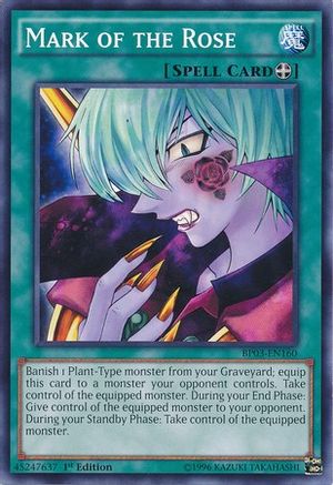 Mark of the Rose (BP03-EN160) - Battle Pack 3: Monster League 1st Edition
