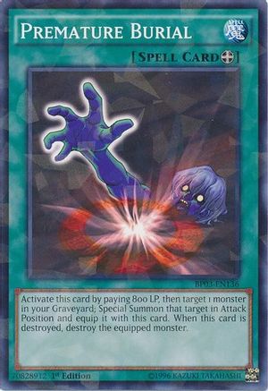 Premature Burial (Shatterfoil) (BP03-EN136) - Battle Pack 3: Monster League 1st Edition