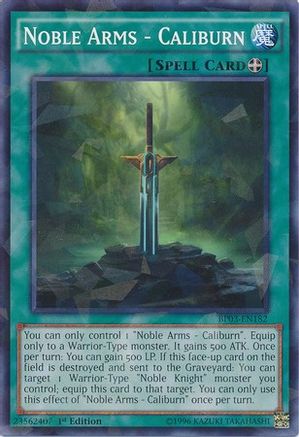 Noble Arms - Caliburn (Shatterfoil) (BP03-EN182) - Battle Pack 3: Monster League 1st Edition