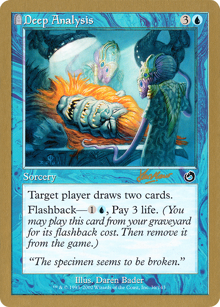 Deep Analysis - 2002 Sim Han How (TOR) (WCD-) - World Championship Decks 2002: (tombstone)