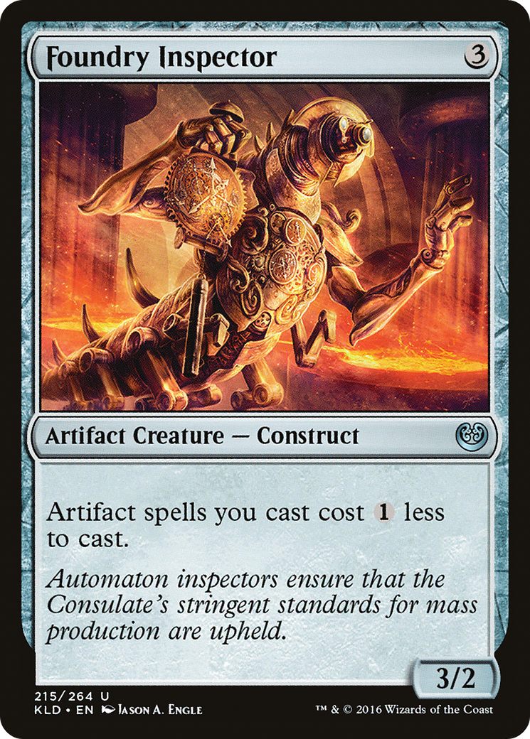 Foundry Inspector (KLD-215) - Kaladesh