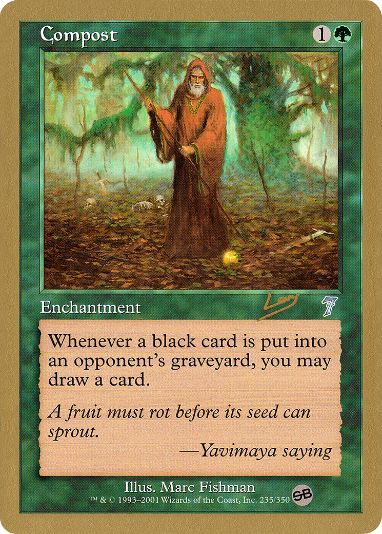 Compost - 2002 Raphael Levy (7ED) (SB) (WCD-) - World Championship Decks 2002