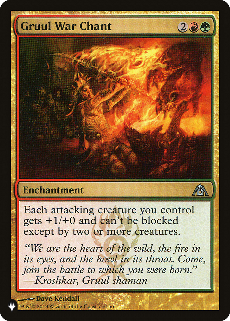Gruul War Chant [The List] | The CG Realm
