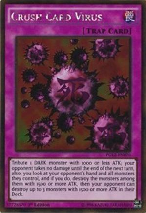 Crush Card Virus (PGL2-EN070) - Premium Gold: Return of the Bling Unlimited