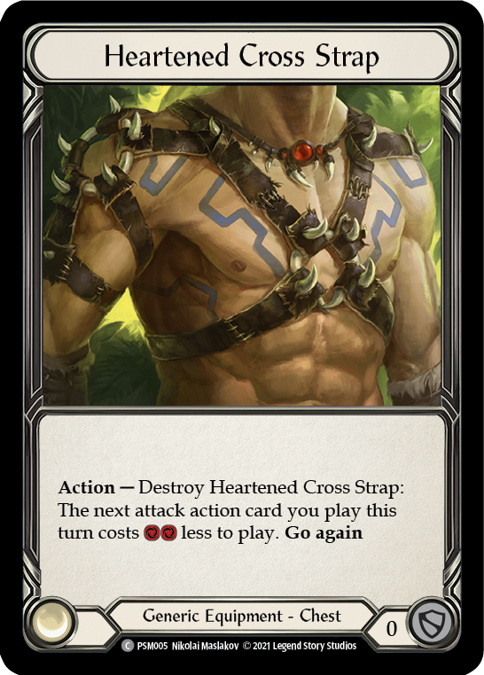 Heartened Cross Strap [PSM005] (Monarch Prism Blitz Deck) | The CG Realm