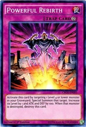 Powerful Rebirth (CROS-EN093) - Crossed Souls Unlimited