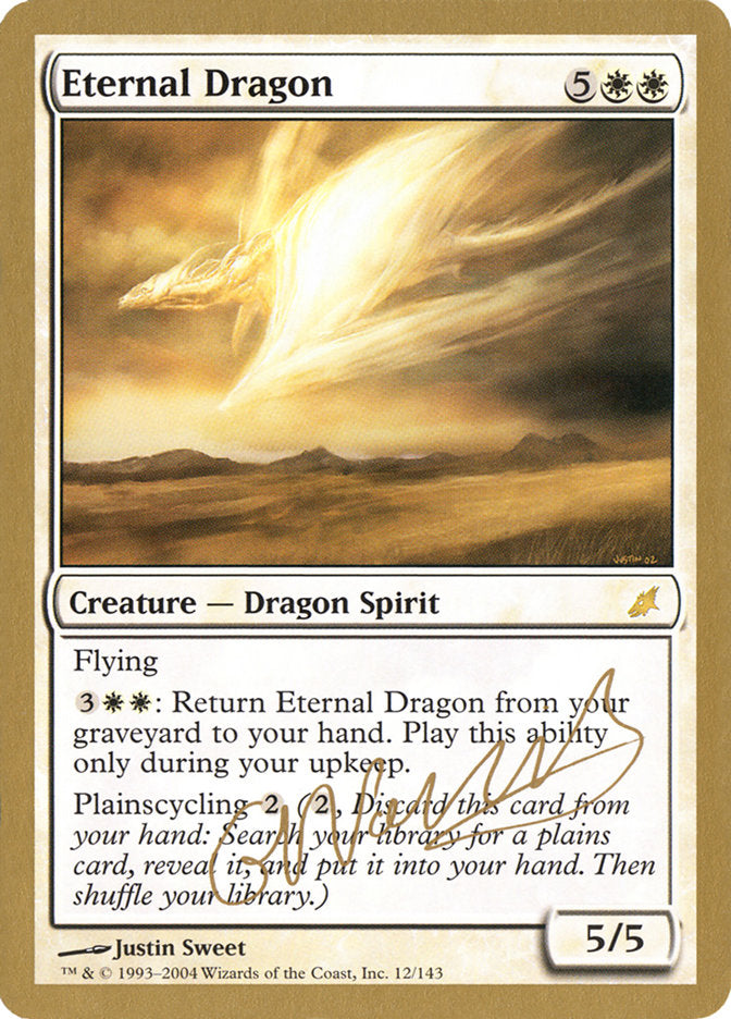 Eternal Dragon (Gabriel Nassif) [World Championship Decks 2004] | The CG Realm