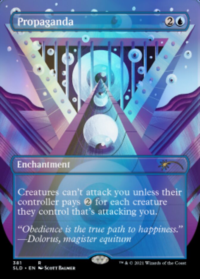 Propaganda (381) (SLD-381) - Secret Lair Drop (Borderless) Foil