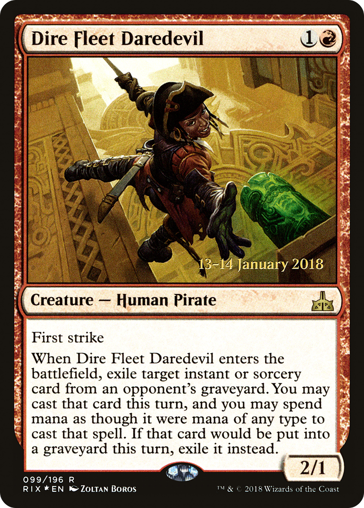 Dire Fleet Daredevil (PRE-99S) - Rivals of Ixalan Promos Foil
