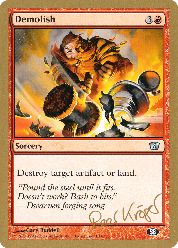 Demolish - 2003 Peer Kroger (8ED) (SB) (WCD-) - World Championship Decks 2003