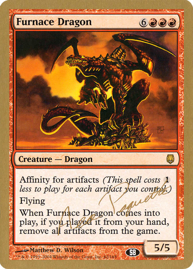 Furnace Dragon (Aeo Paquette) (SB) [World Championship Decks 2004] | The CG Realm