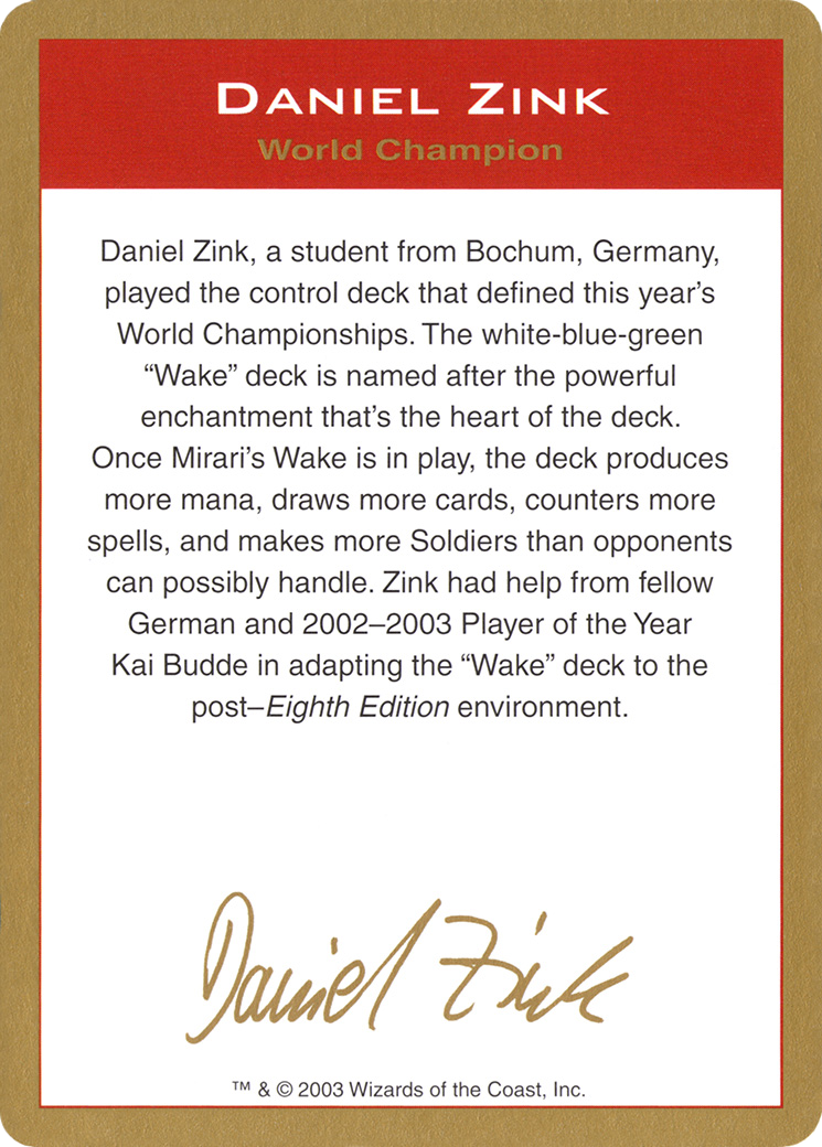 2003 Daniel Zink Biography Card (WCD-) - World Championship Decks 2003
