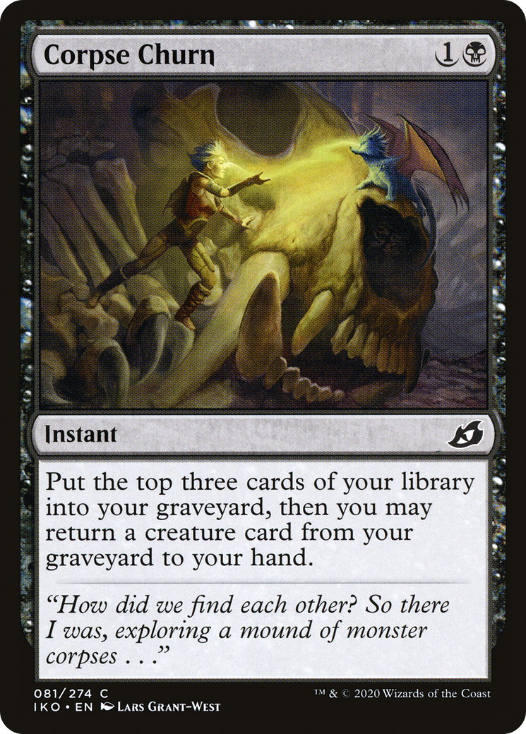 Corpse Churn (IKO-081) - Ikoria: Lair of Behemoths