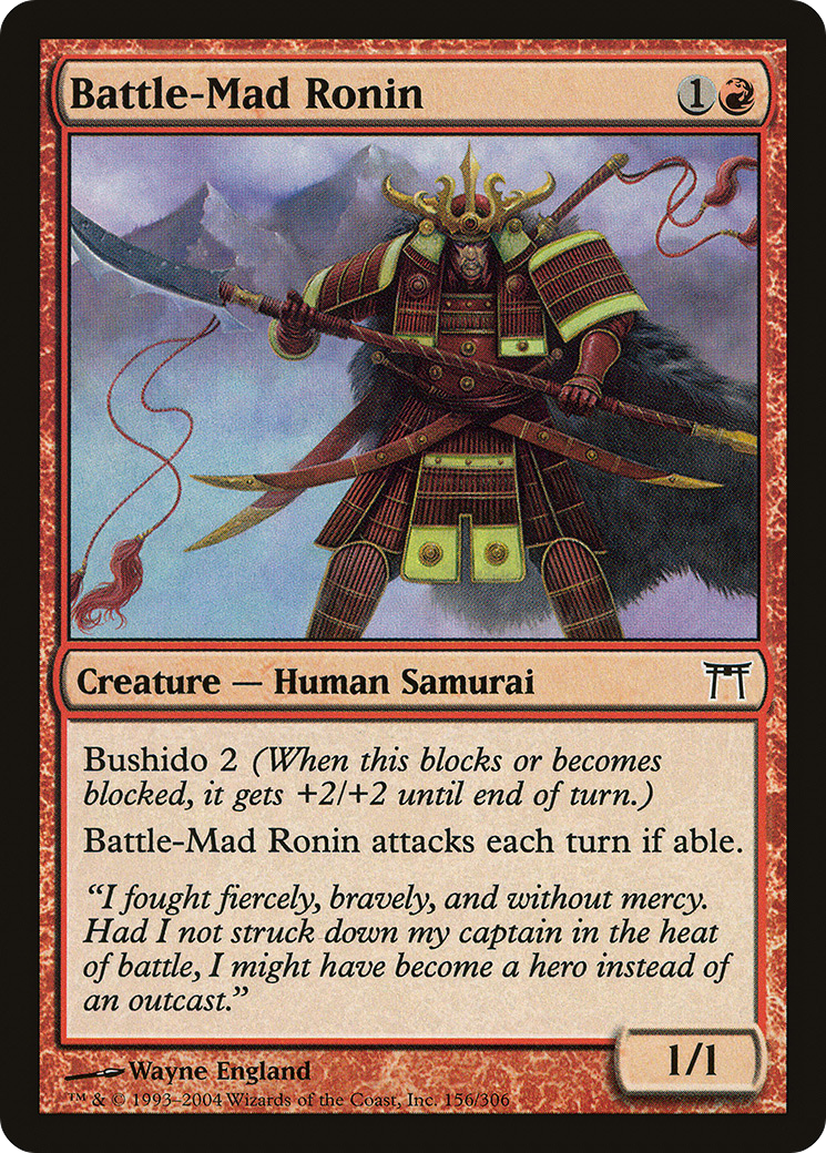 Battle-Mad Ronin (CHK-156) - Champions of Kamigawa