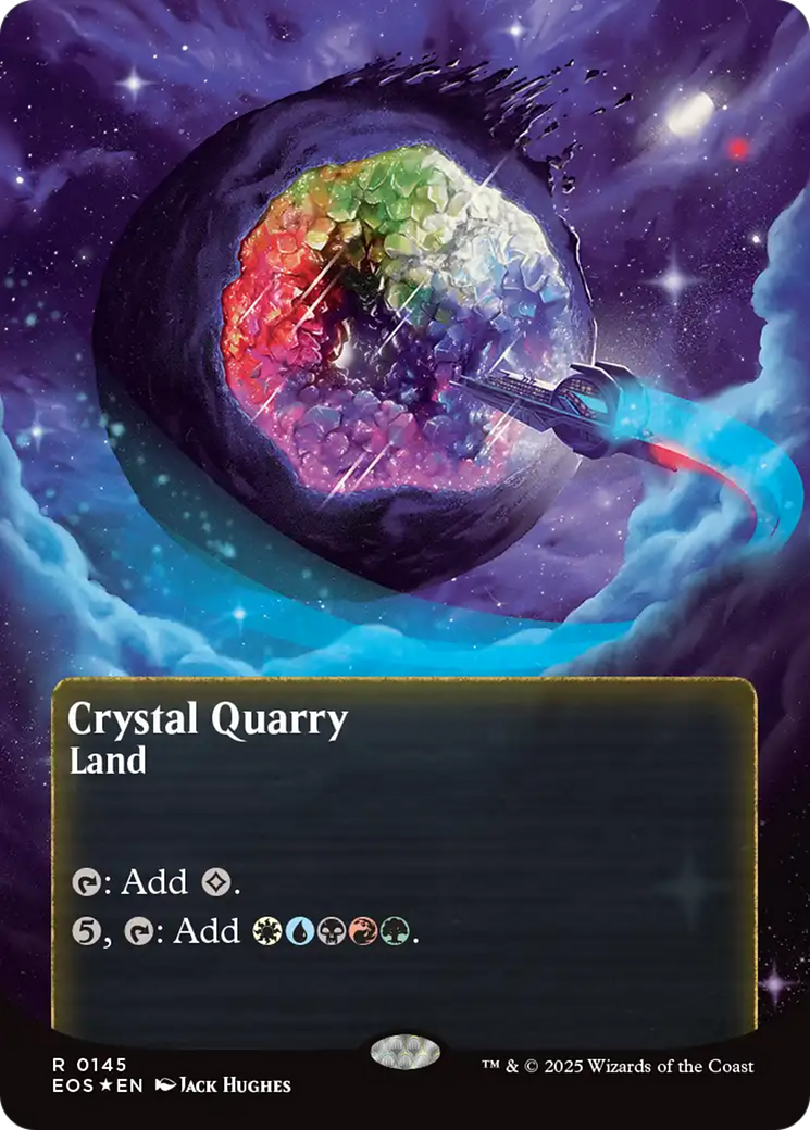 Crystal Quarry (0145) (Borderless) (Galaxy Foil) [Edge of Eternities: Stellar Sights] | The CG Realm