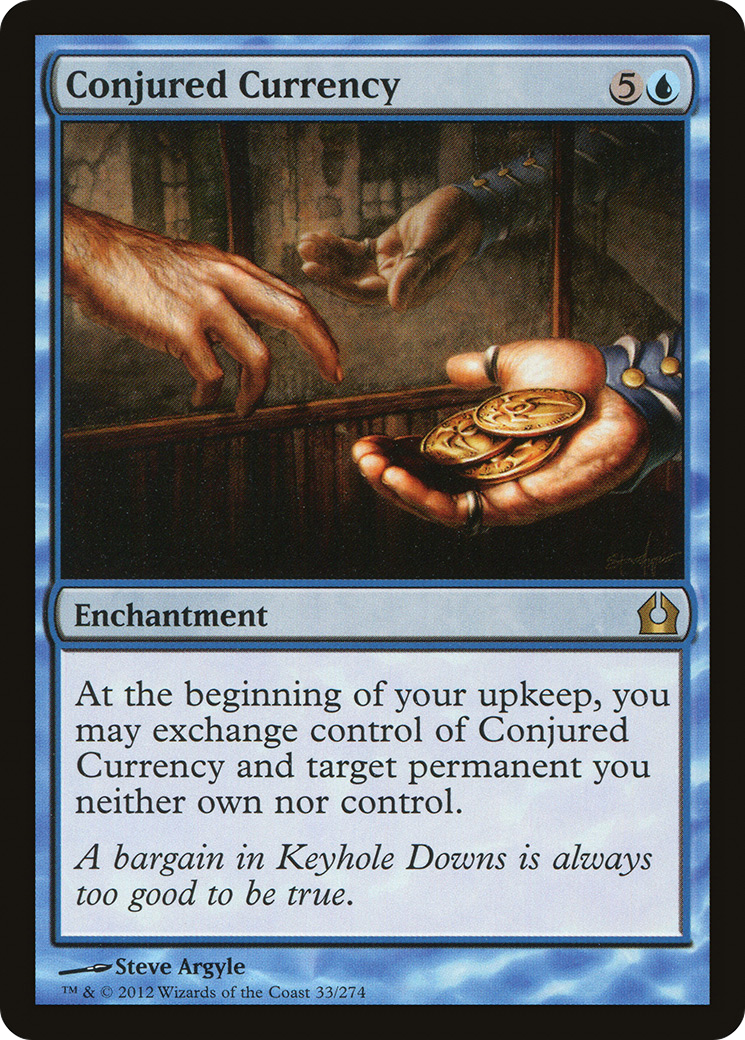 Conjured Currency (RTR-033) - Return to Ravnica