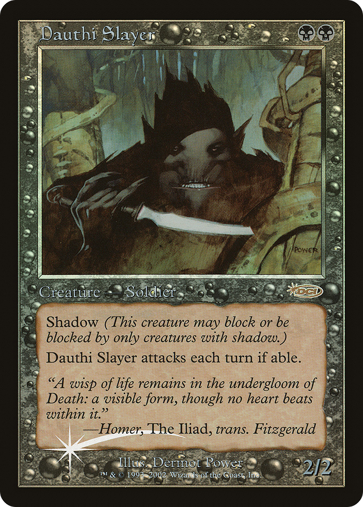 Dauthi Slayer (ARENA-) - Arena League 2002 Foil