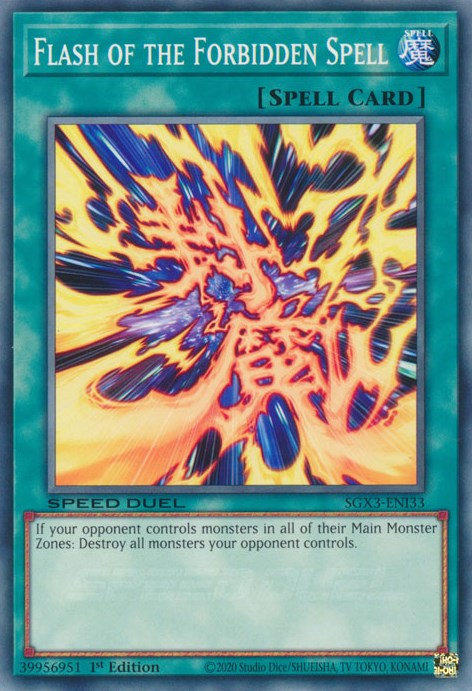 Flash of the Forbidden Spell [SGX3-ENI33] Common | The CG Realm