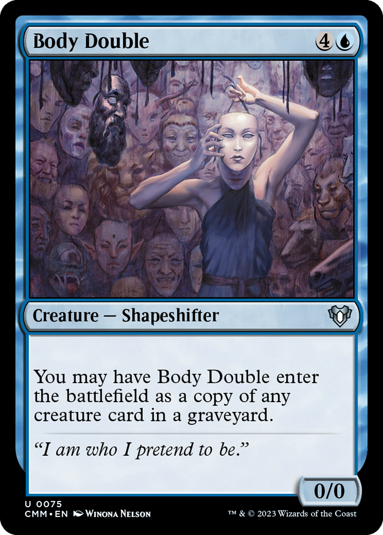 Body Double [Commander Masters] | The CG Realm