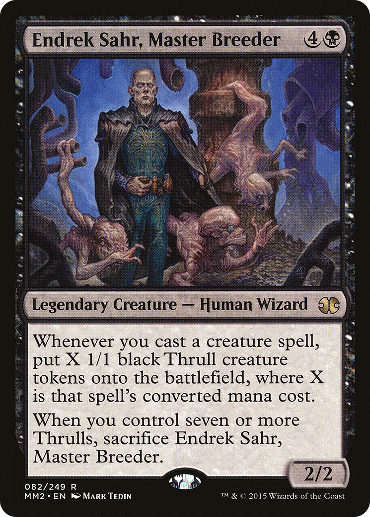 Endrek Sahr, Master Breeder (MM2-082) - Modern Masters 2015